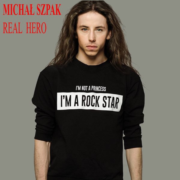 2019 Michał Szpak – Real Hero