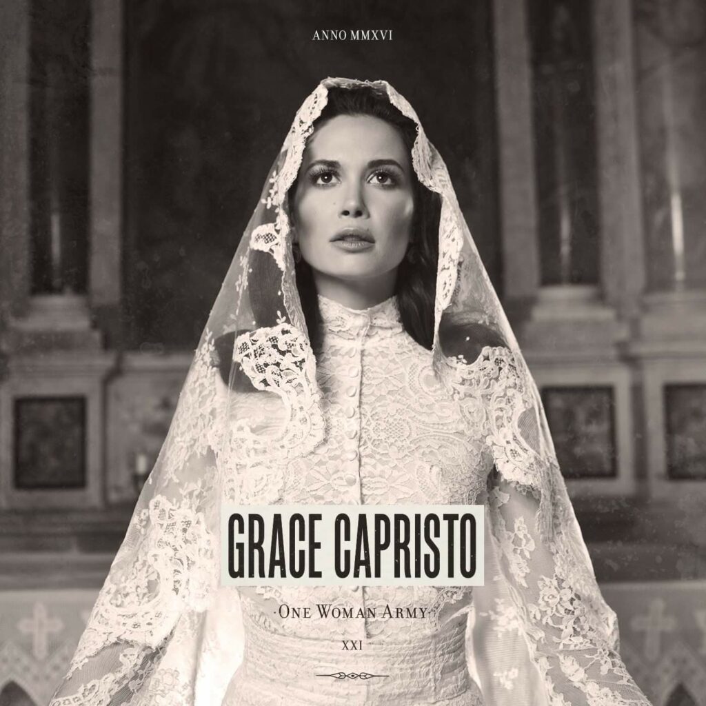 2016 Grace Capristo – One Woman Army