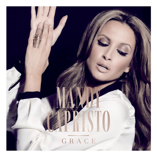 2015 Mandy Capristo – The Way I Like It