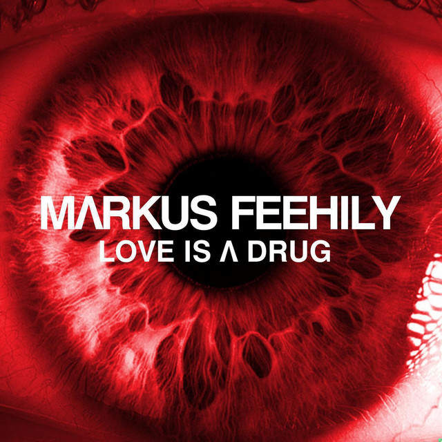 2018 Markus Feehily – Love Is a Drug