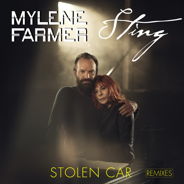 2015 Mylène Farmer & Sting – Stolen Car