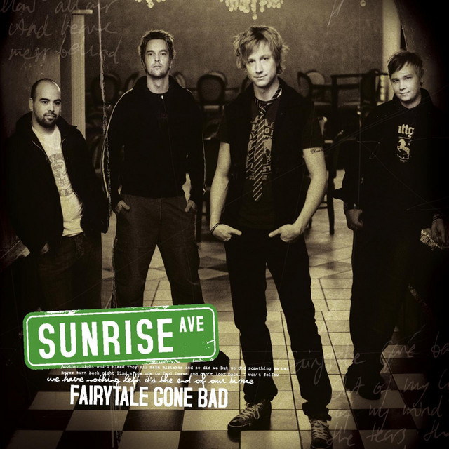 2012 Sunrise Avenue – Fairytale Gone Bad