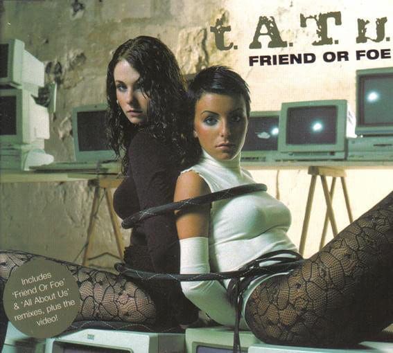 2007 t.A.T.u. – Friend or Foe